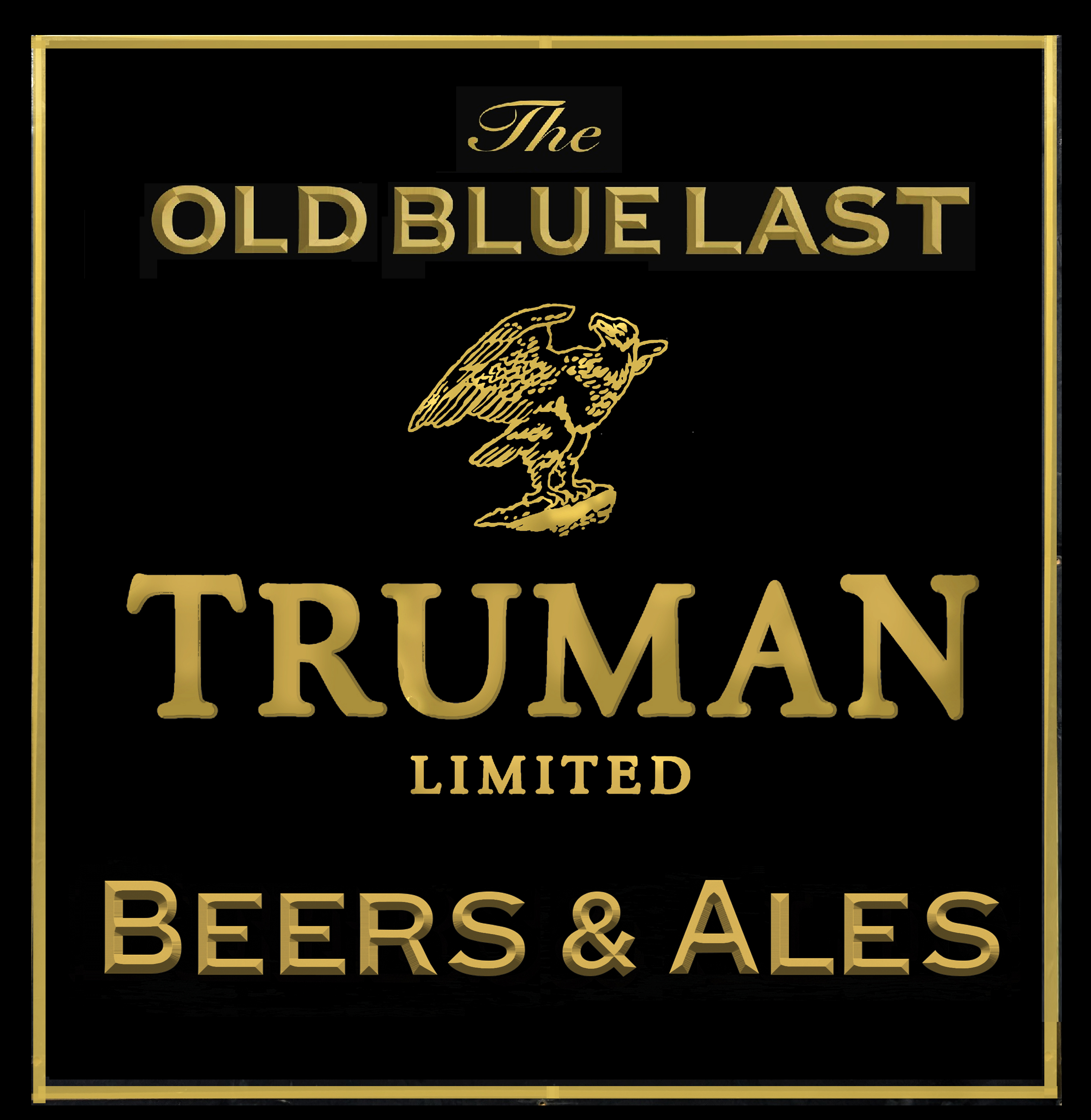 Truman Sign LONDON SIGN WRITERS NGS Truman Sign LONDON SIGN WRITERS NGS